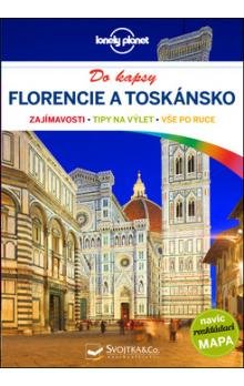 Florencie a Toskánsko do kapsy