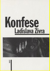 Konfese Ladislava Zívra