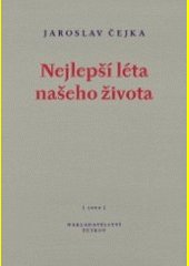 Nejlepší léta našeho života : básně z let 1996-1999