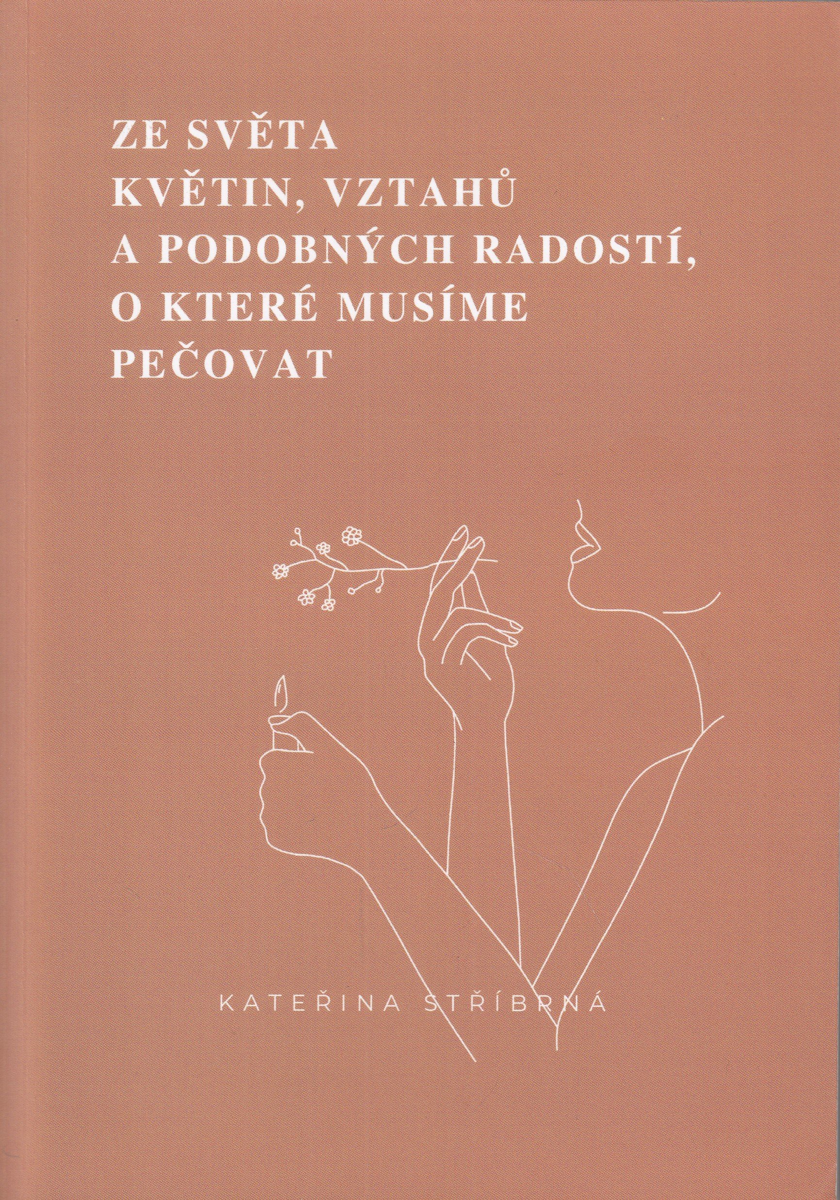 Ze světa květin, vztahů a podobných radostí, o které musíme pečovat