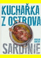 Kuchařka z ostrova Sardinie