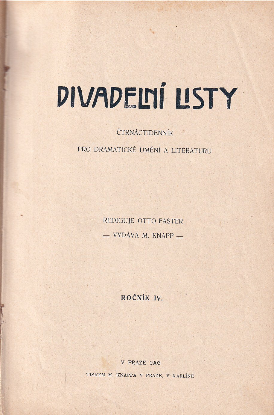 Divadelní listy : ročník IV.