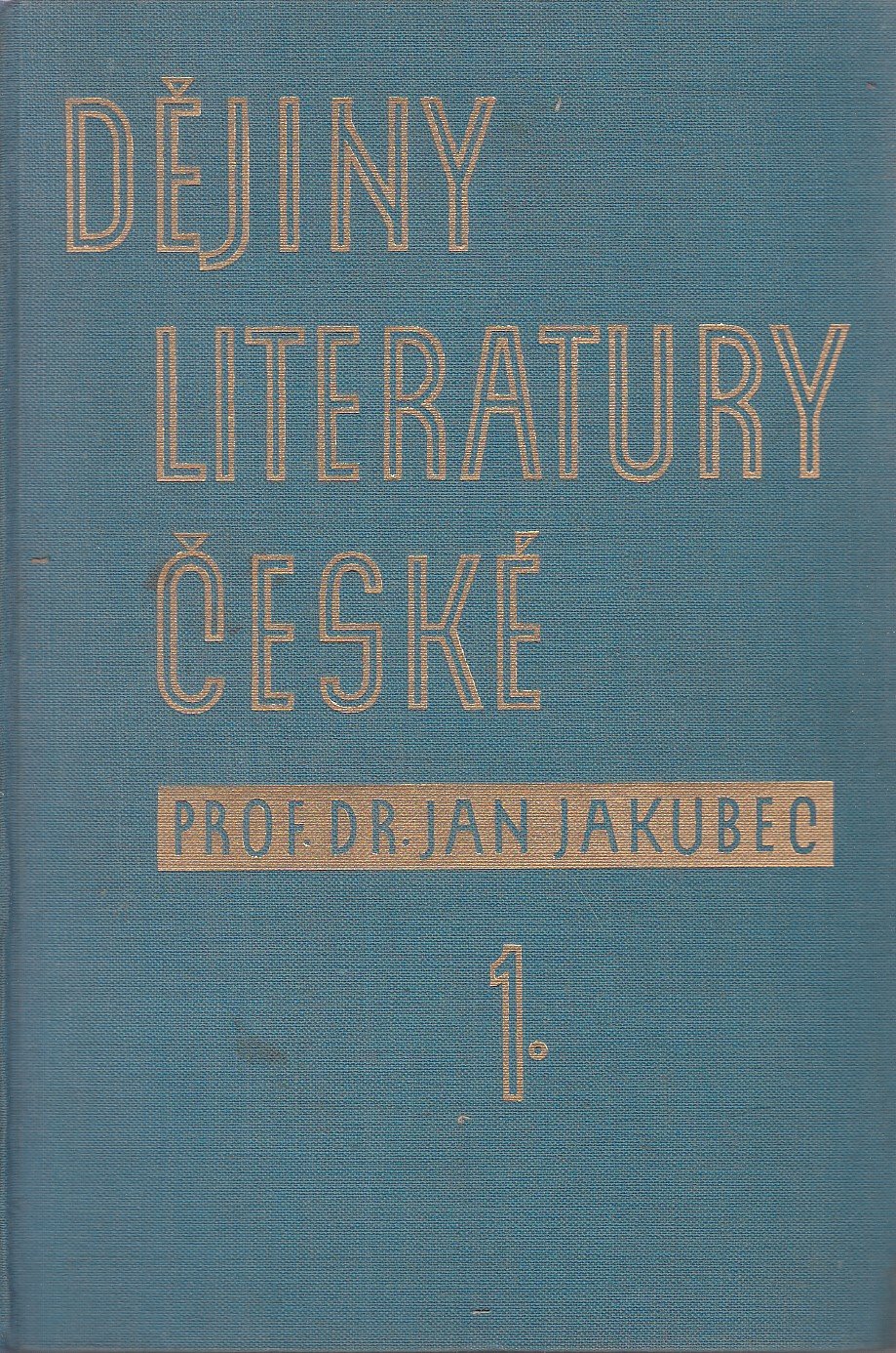 Dějiny literatury české 1.