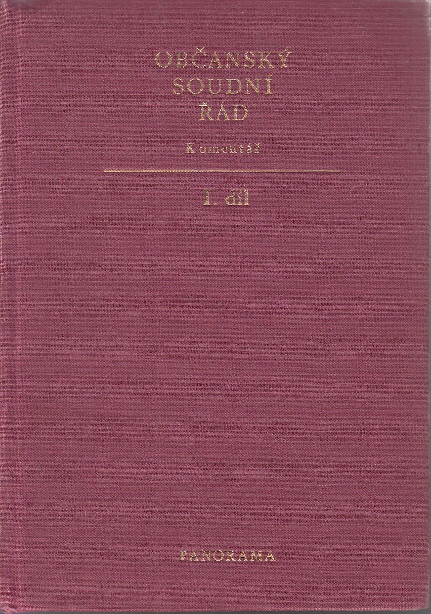 Občanský soudní řád : komentář I. díl