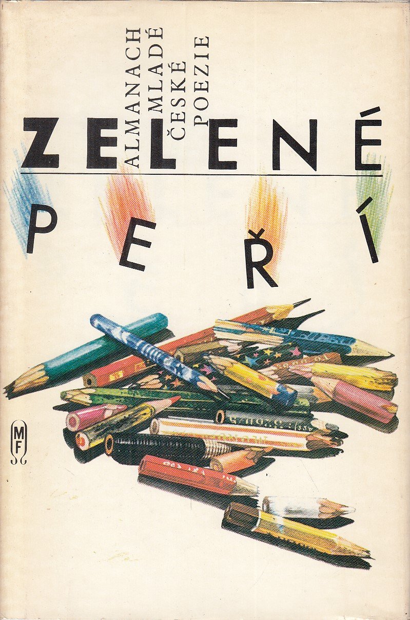 Zelené peří : almanach mladé čes. poezie