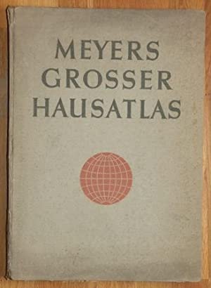 Meyers Grosser Hausatlas