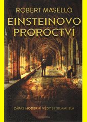 Einsteinovo proroctví