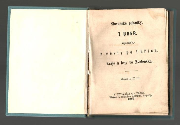 Slovenské pohádky . Z Uher - vydání z roku 1863 !!!