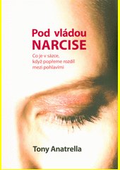 Pod vládou Narcise : co je v sázce, když popřeme rozdíl mezi pohlavími