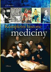 Kompletní historie medicíny