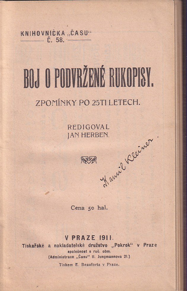 Boj o podvržené rukopisy : zpomínky po 25ti letech