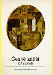 České zátiší 20. století