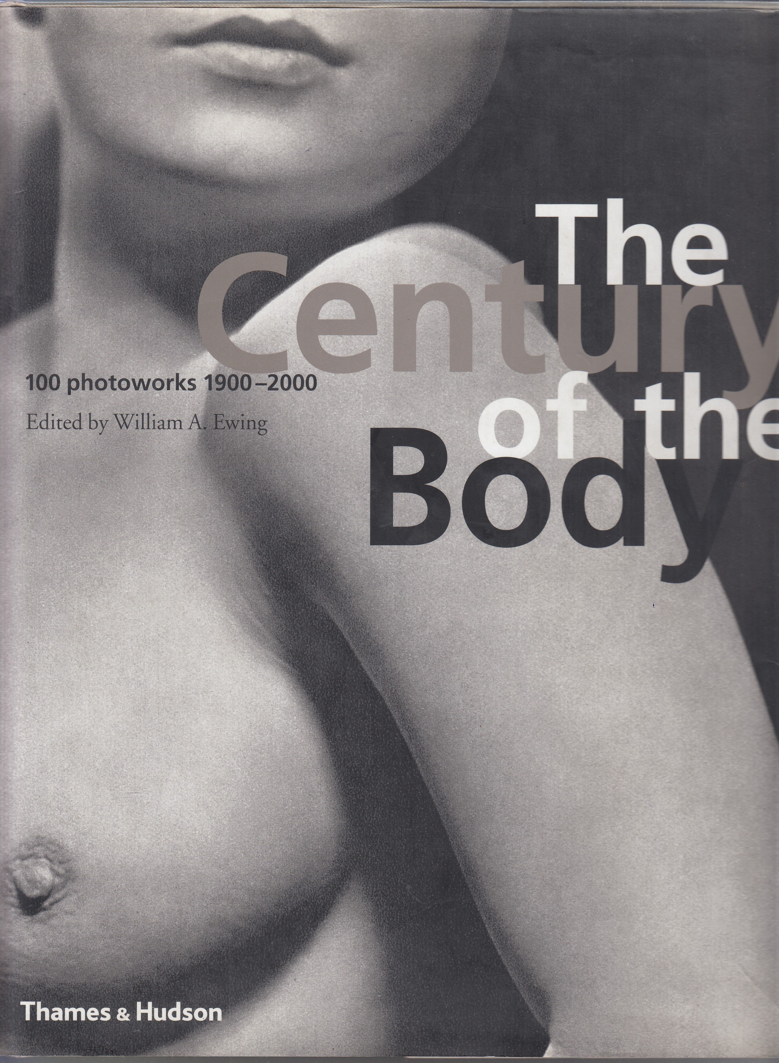 The Century of the Body, 100 Photoworks 1900-2000