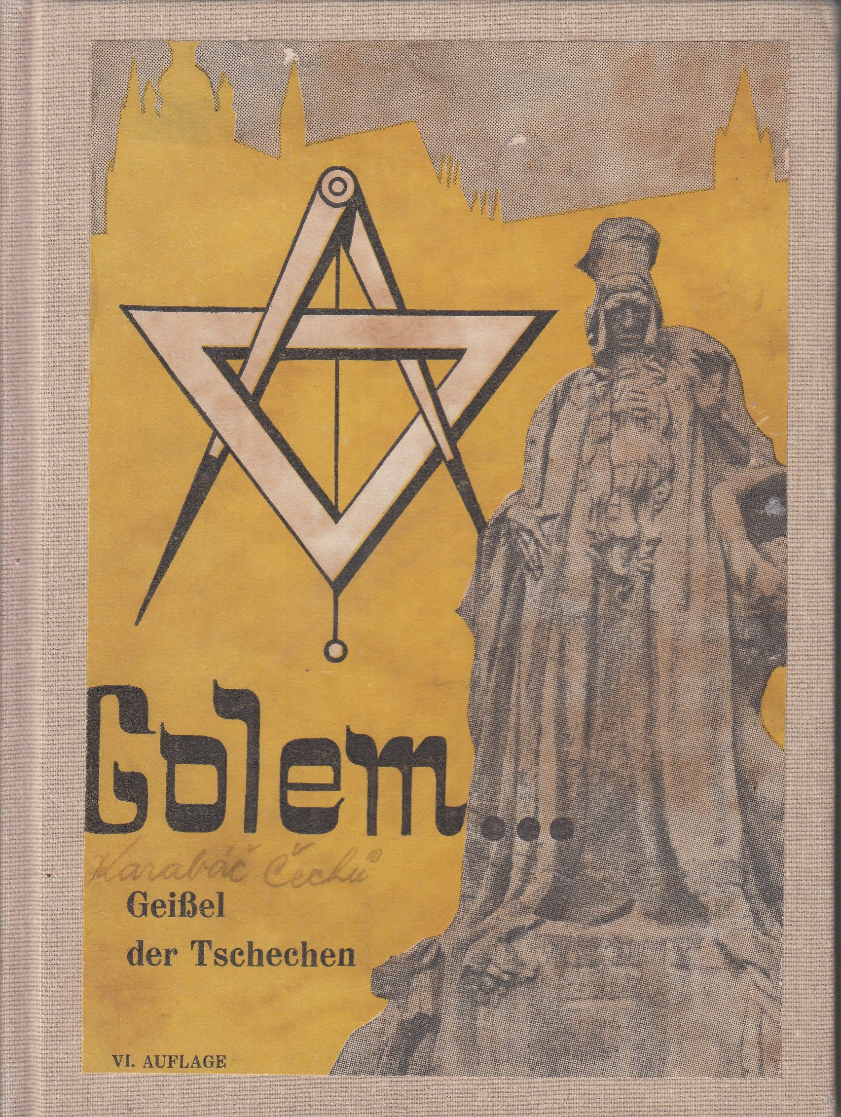 Golem... : Geibel der Tschechen