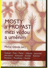 Mosty a propasti mezi vědou a uměním / podpis