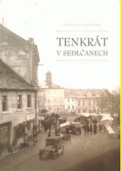 Tenkrát v Sedlčanech