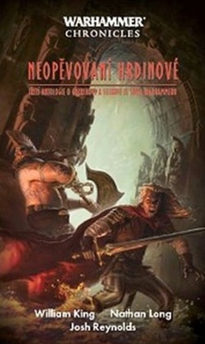 Warhammer Neopěvovaní hrdinové