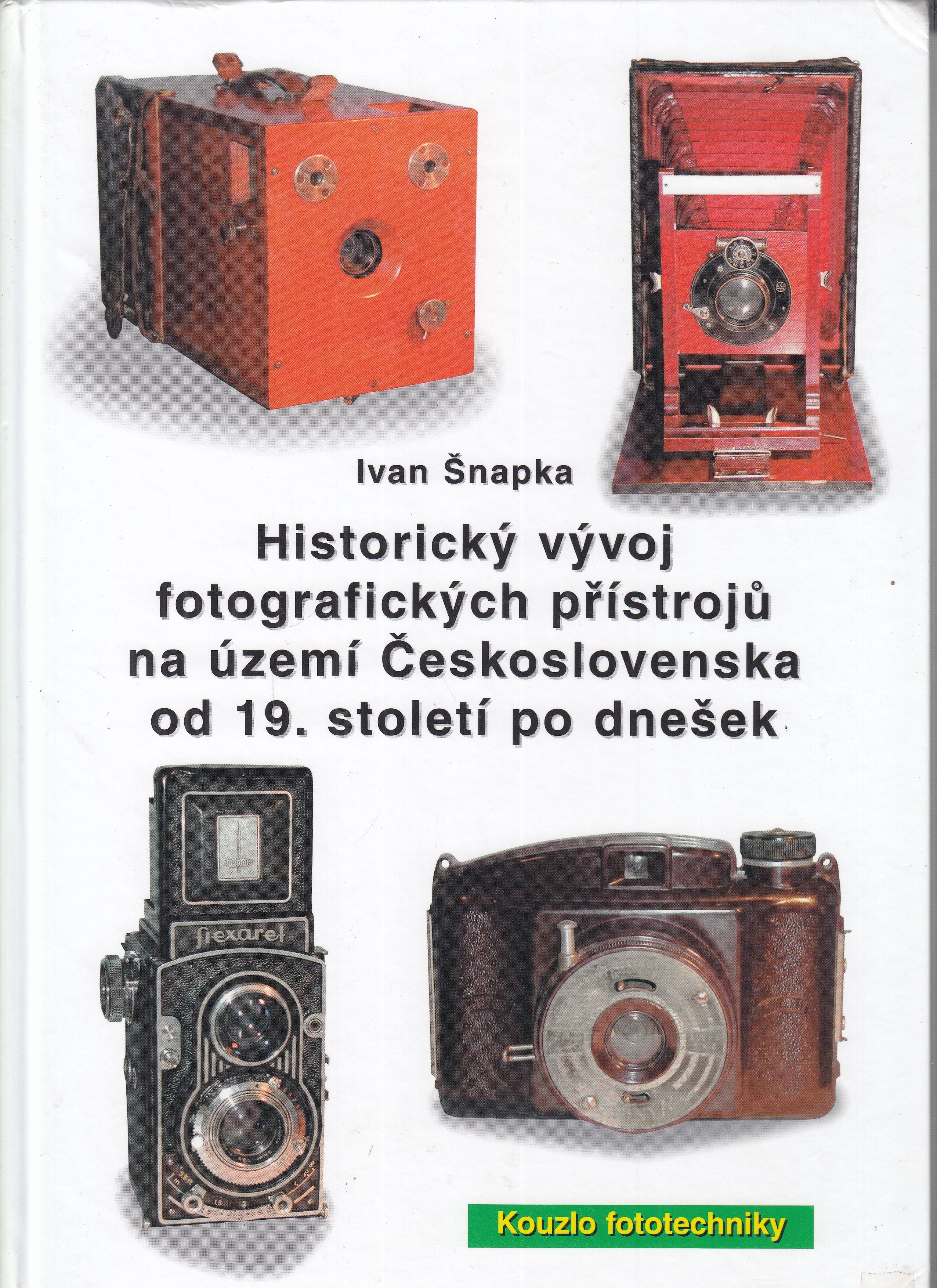 Historický vývoj fotografických přístrojů na území Československa od 19. století po dnešek