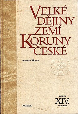 Velké dějiny zemí Koruny české XIV. 1929-1938