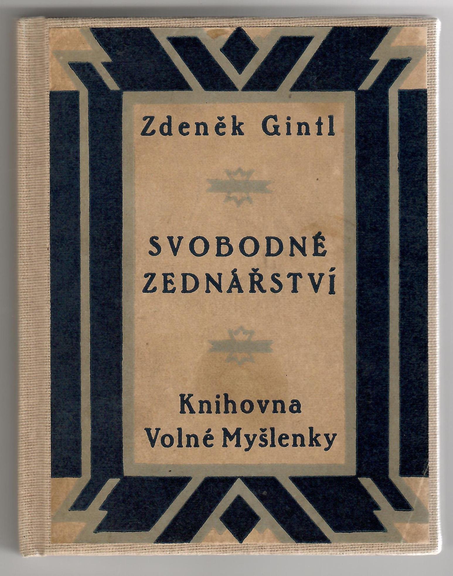 Svobodné zednářství - dějiny, učení, zřízení a nepřátelé. Zednářsrtví v literatuře