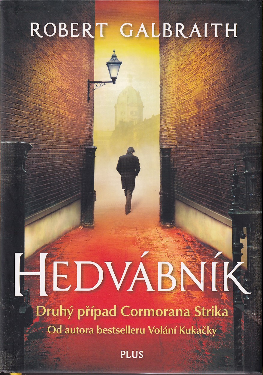 Hedvábník, Robert Galbraith