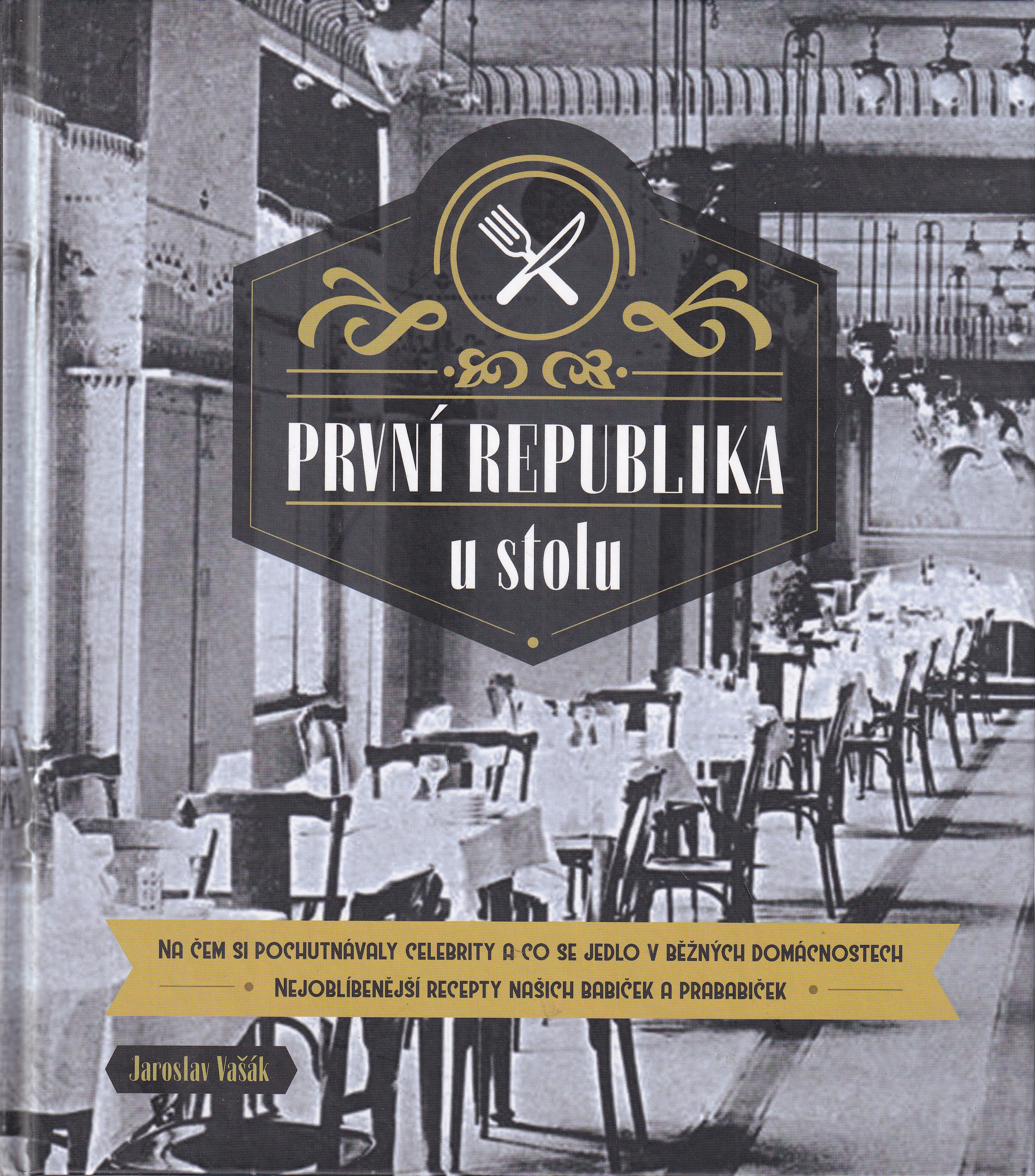 První republika u stolu