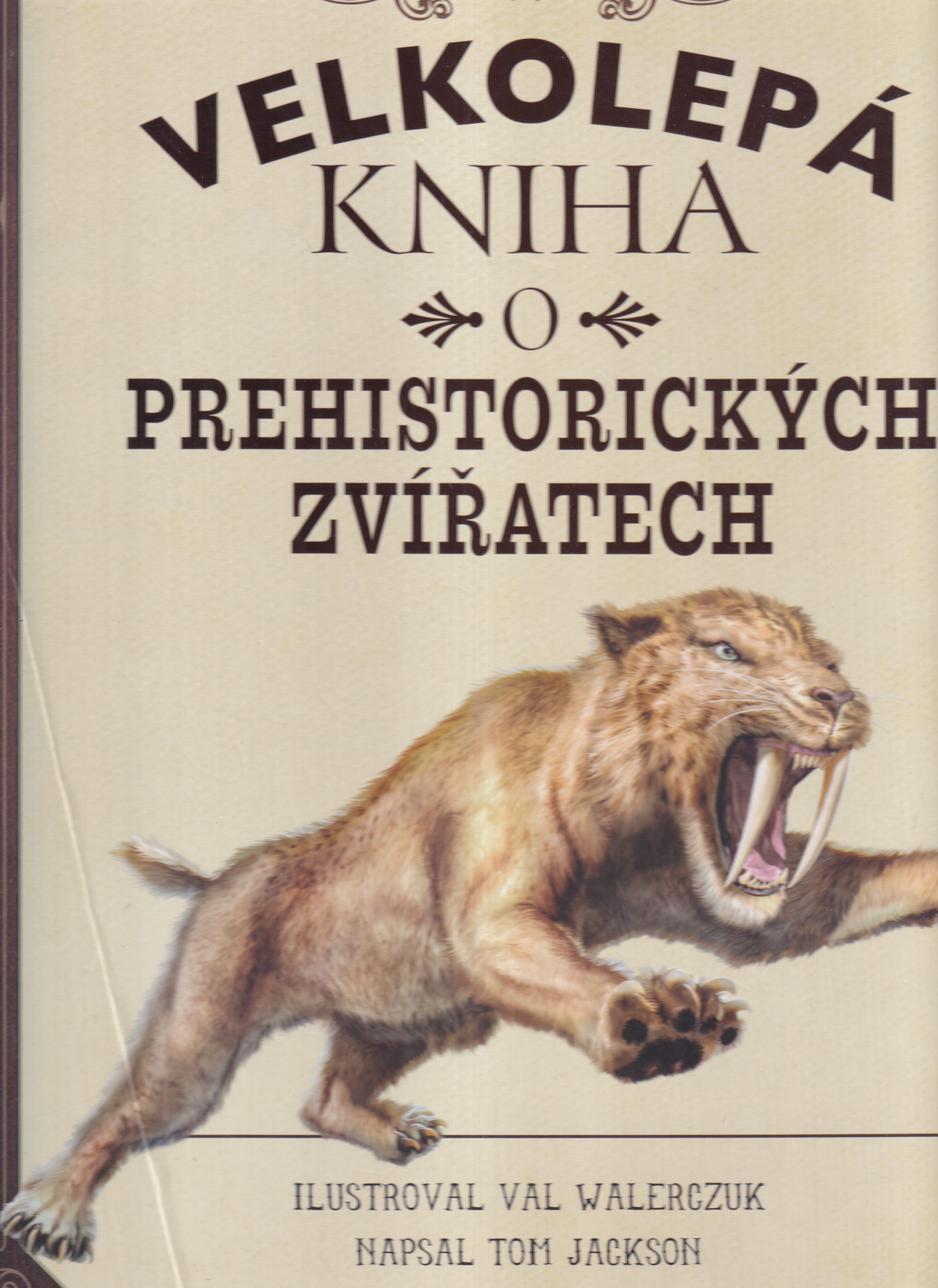 Velkolepá kniha o prehistorických zvířatech