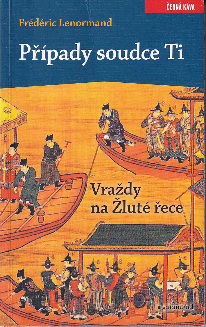 Případy soudce Ti. Vraždy na Žluté řece