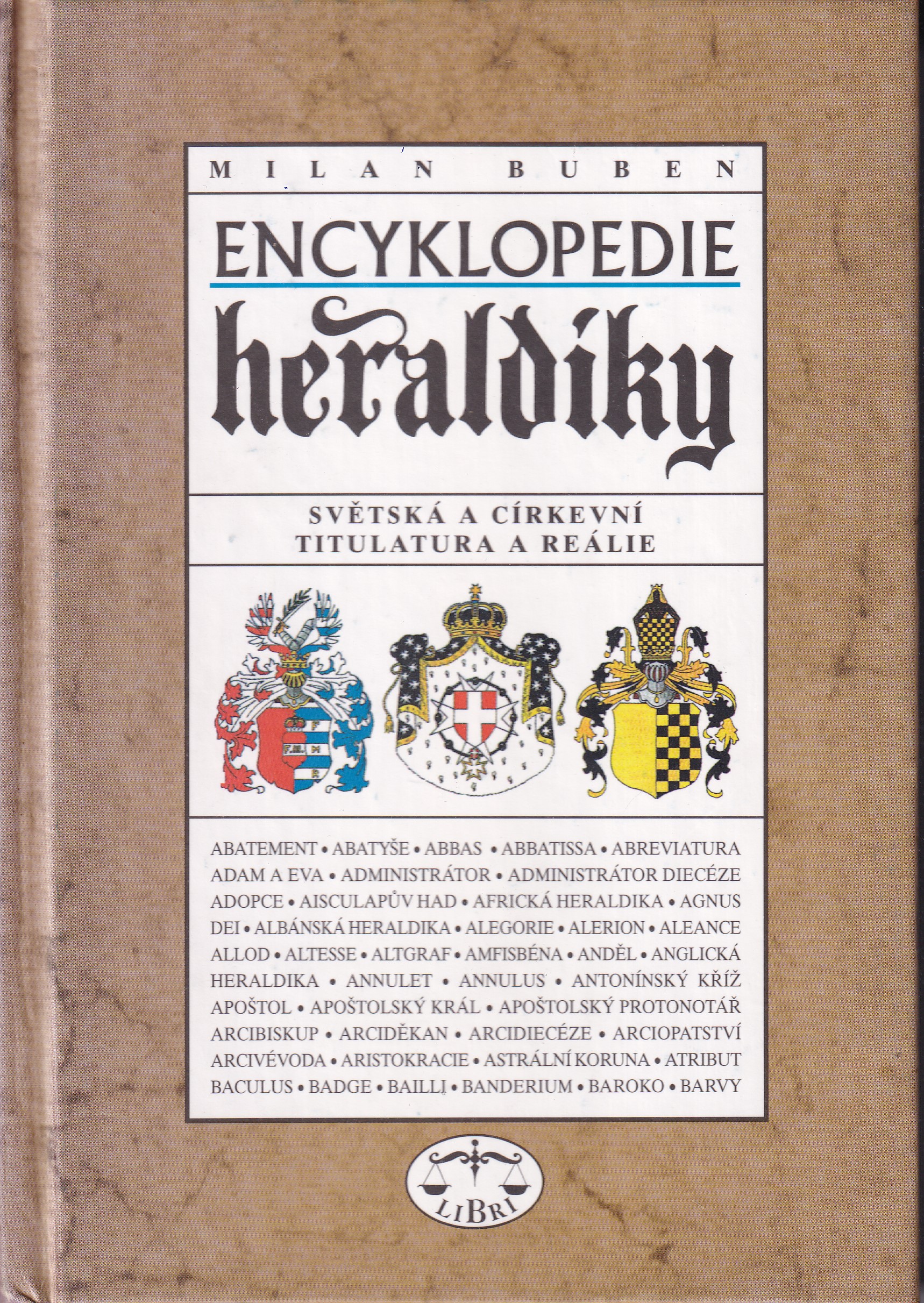 Encyklopedie heraldiky světská a církevní titulatura a reálie