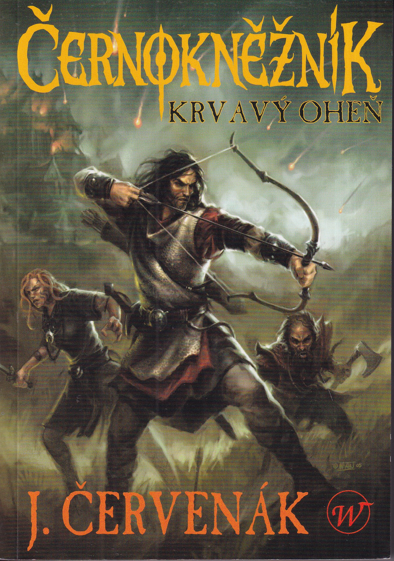 Černokněžník : Krvavý oheň