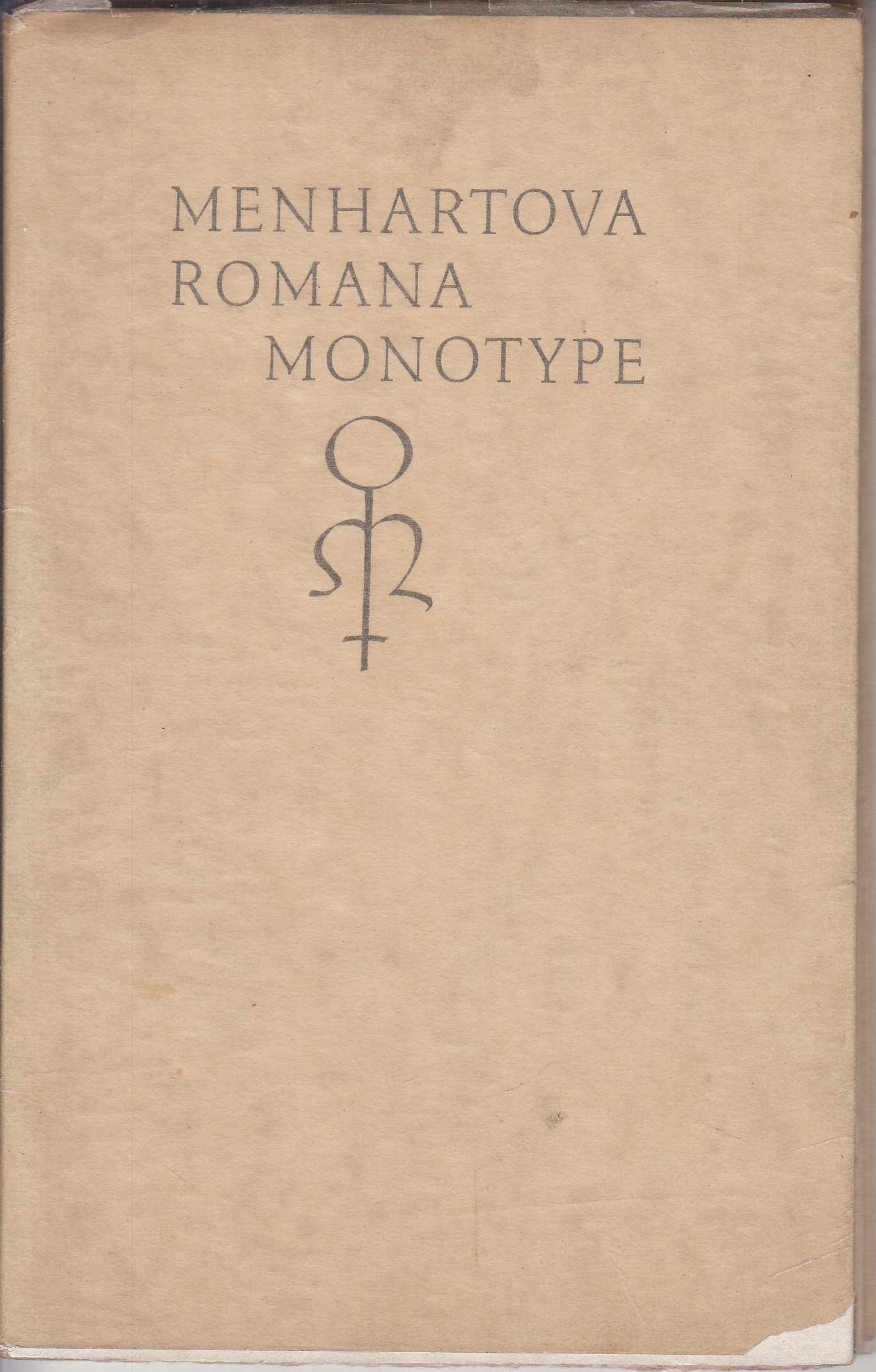 Menhartova Romana : ve vydání Lanston Monotype Co. London