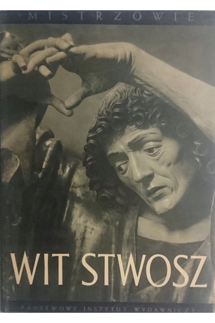 Wit Stwosz : Oltarz Krakowski