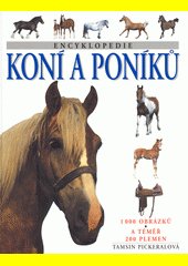 Encyklopedie koní a poníků