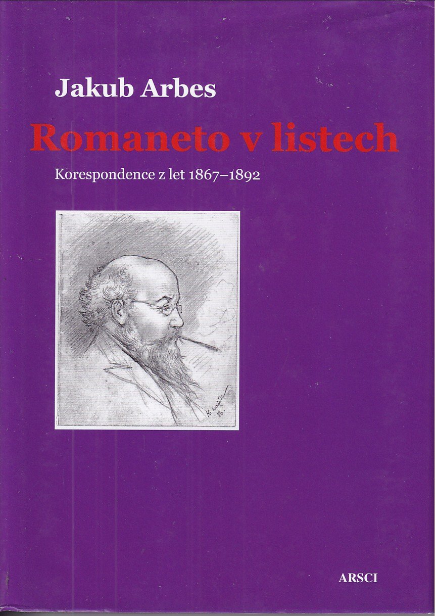 Romaneto v listech : Korespondence z let 1867-1892