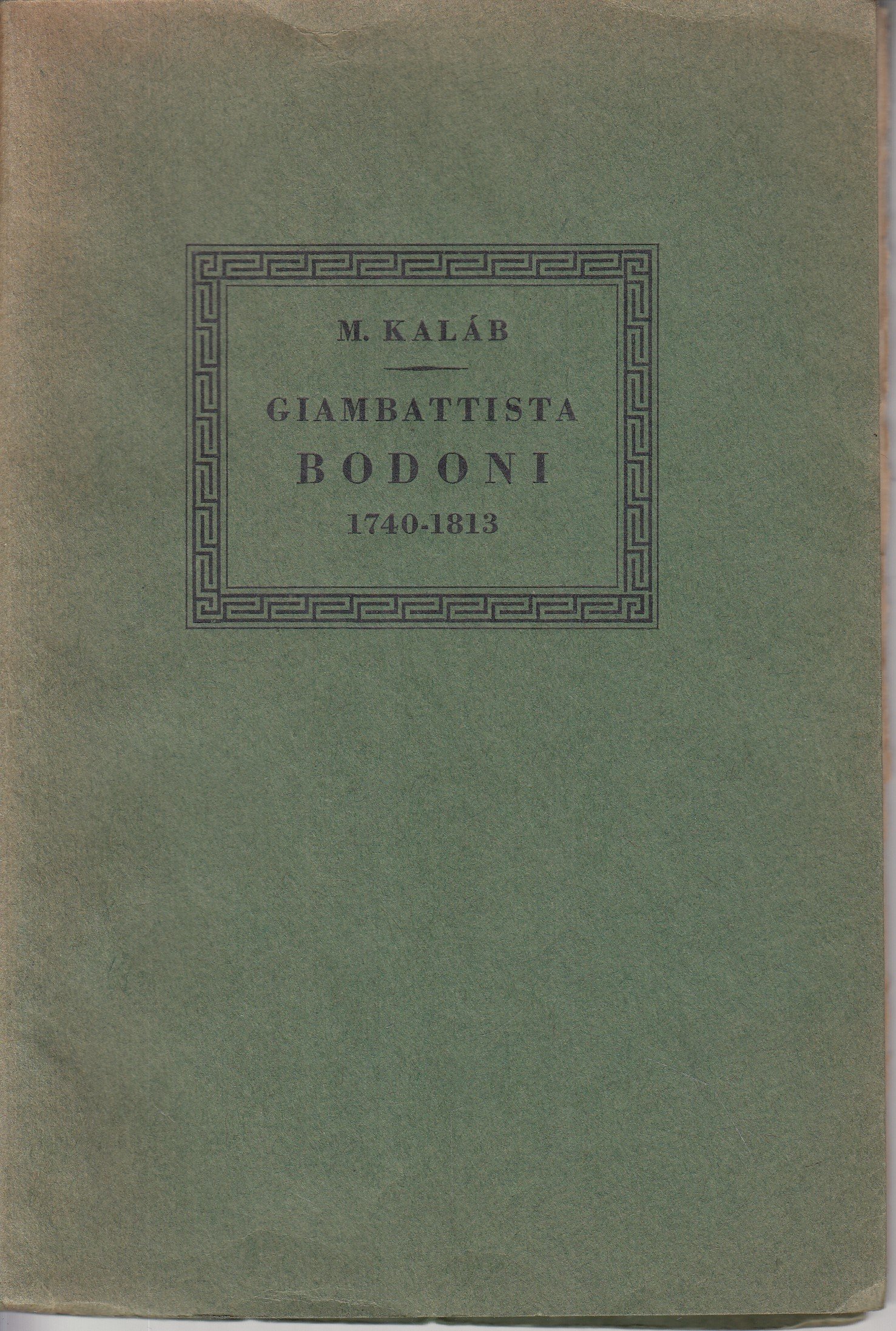 Giambattista Bodoni 1740-1813