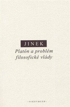 Platón a problém filosofické vlády