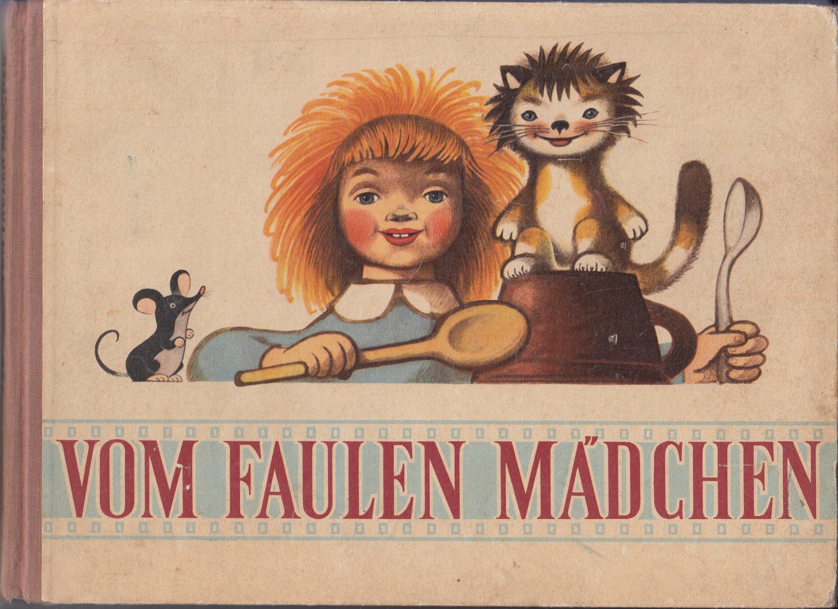 Vom Faulen Mädchen