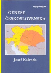 Genese Československa 1914-1920