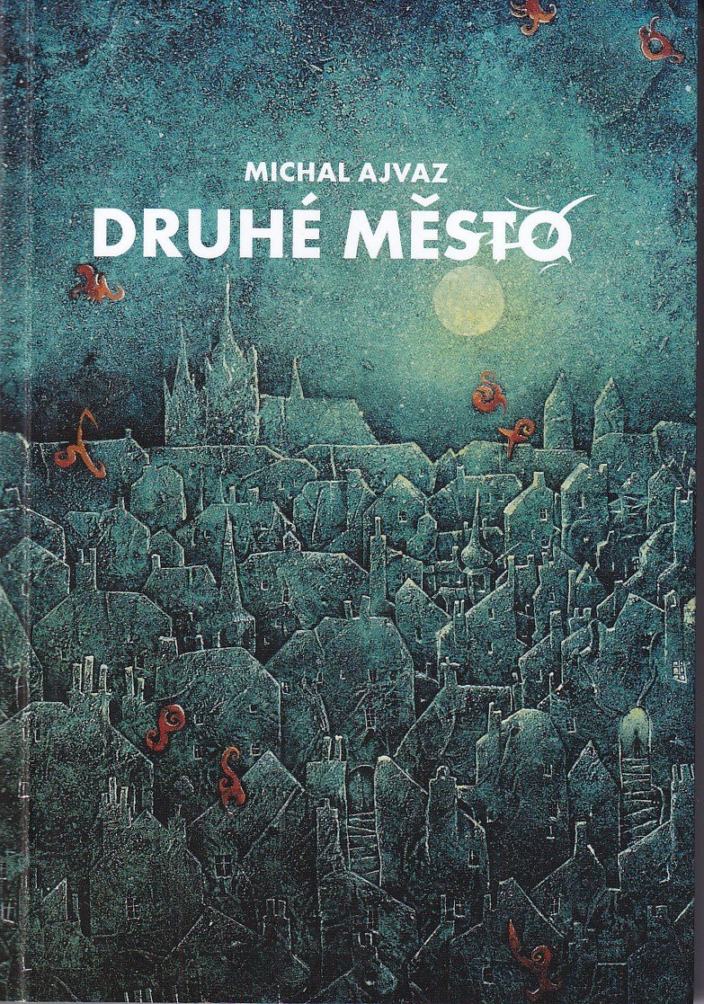 Druhé město