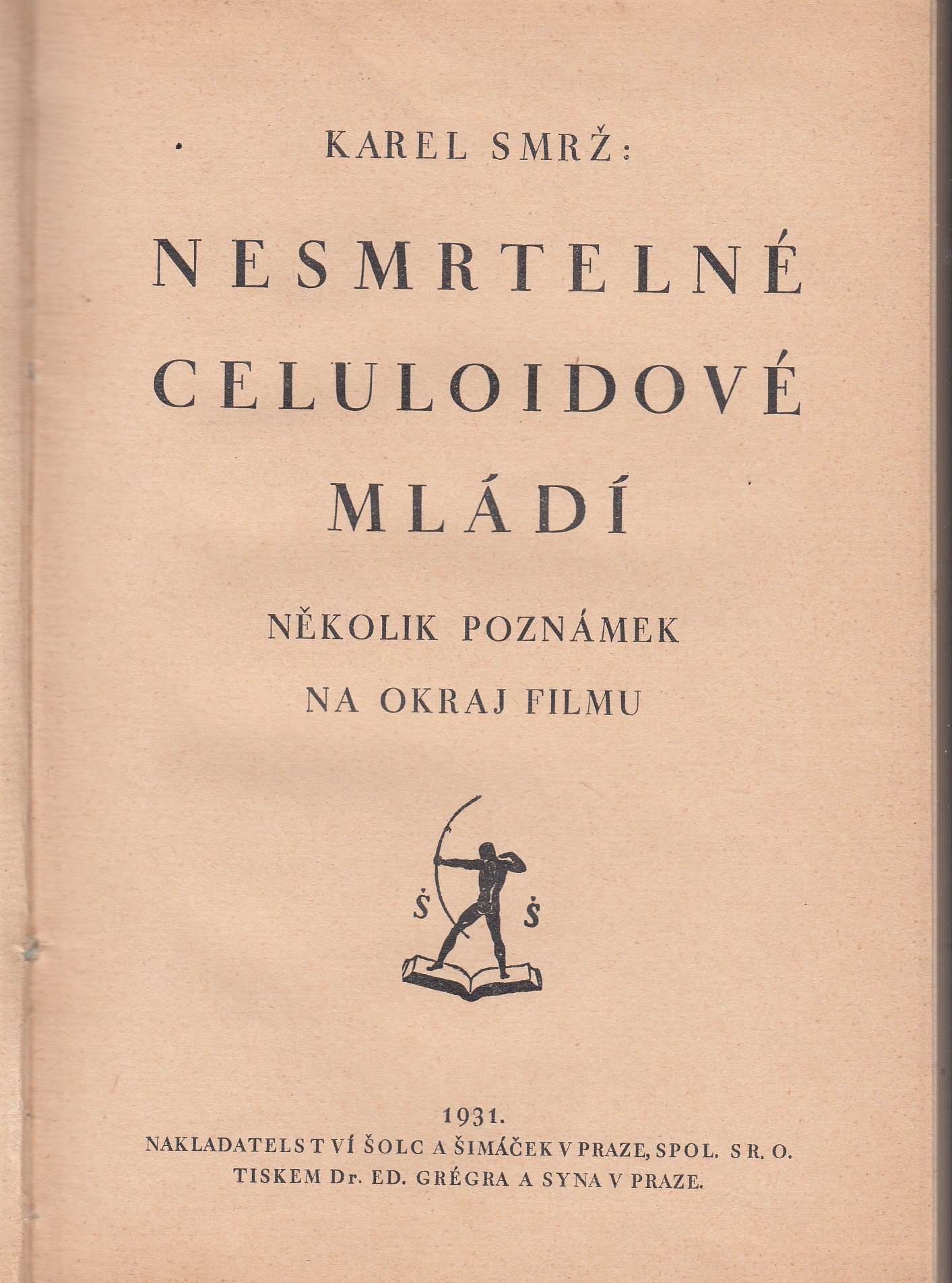 Nesmrtelné celuloidové mládí : několik poznámek na okraj filmu