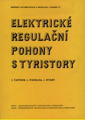 Elektrické regulační pohony s tyristory