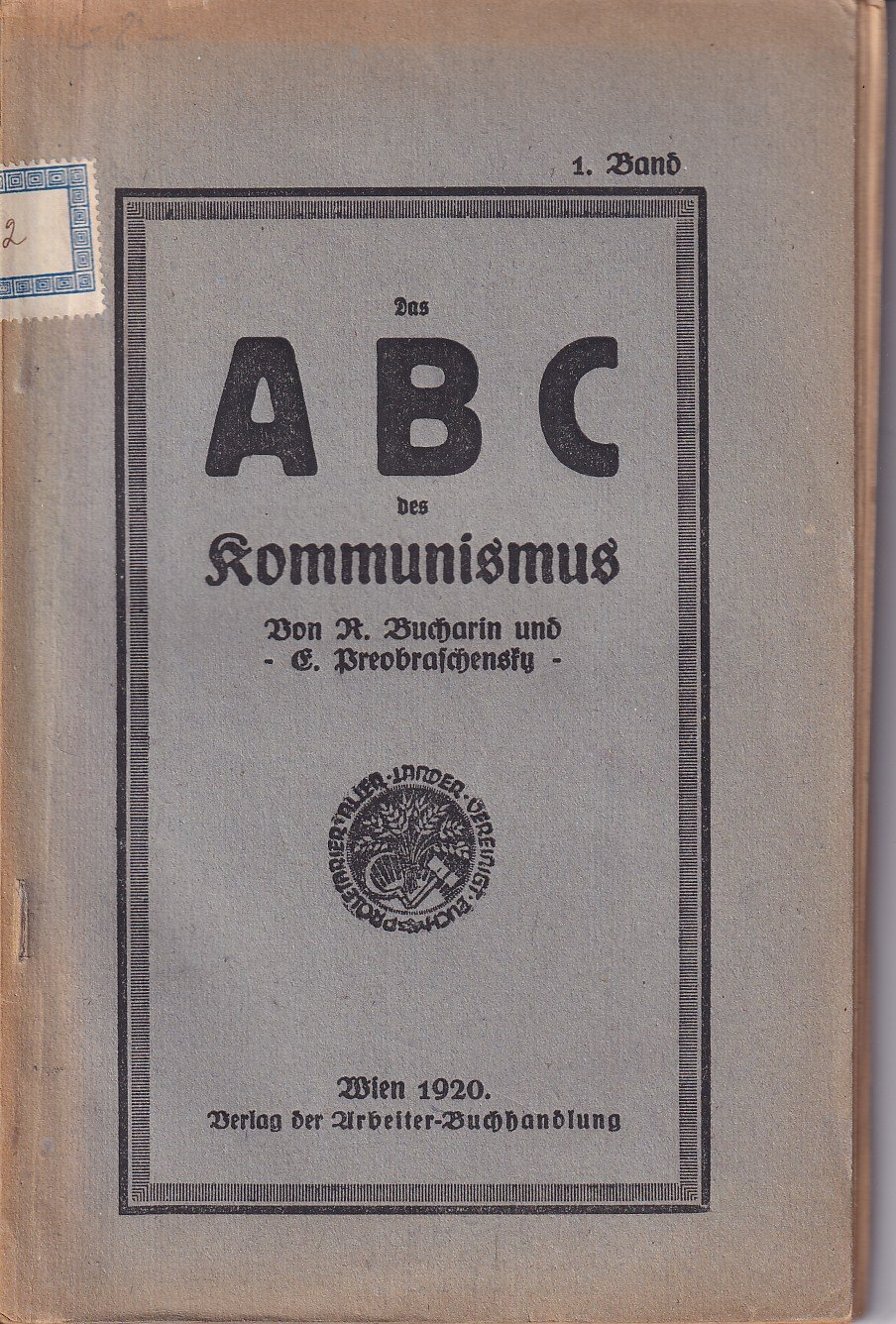 Das ABC des Kommunismus : 1. Band