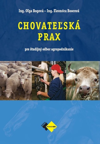 Chovateľská prax - agropodnikanie