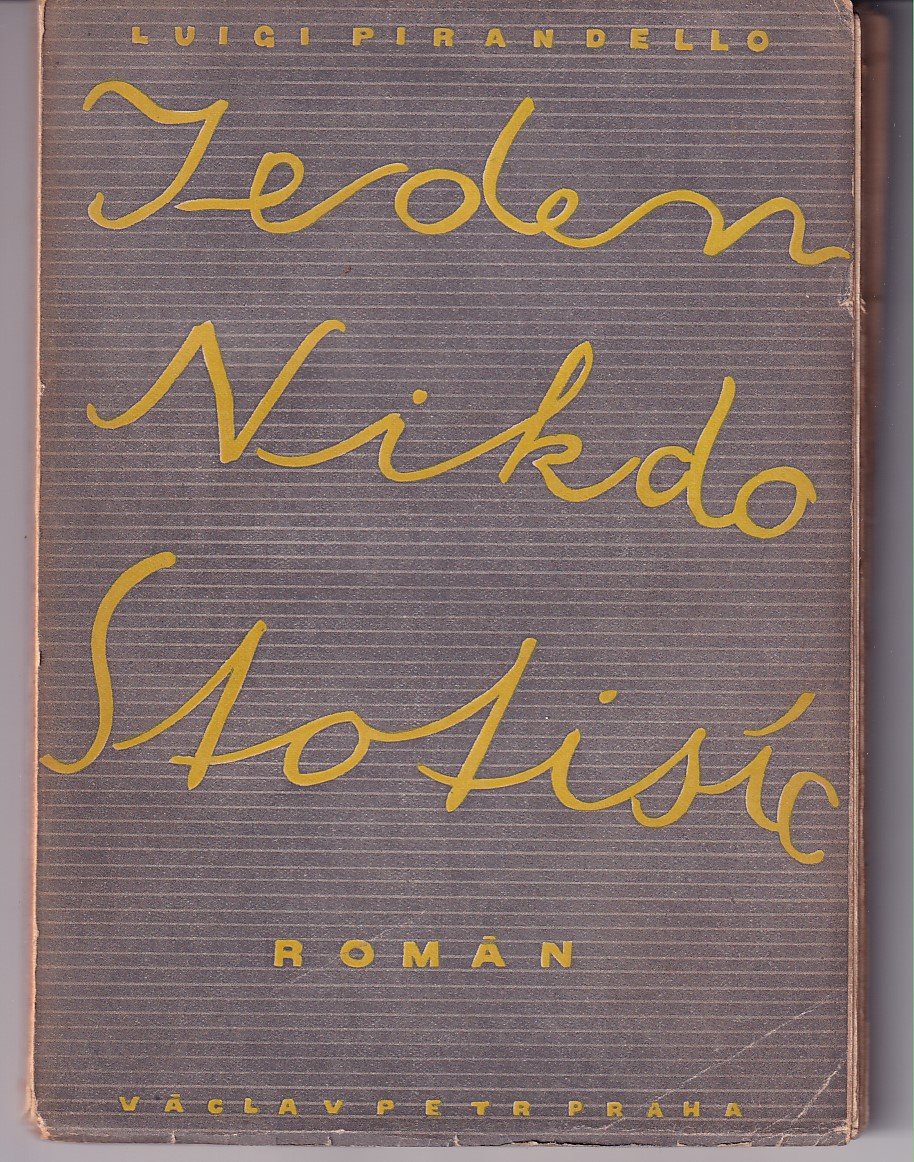 Jeden, nikdo, stotisíc - Román