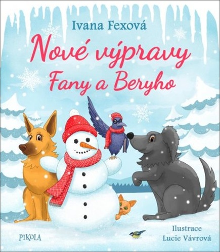 Nové výpravy Fany a Beryho