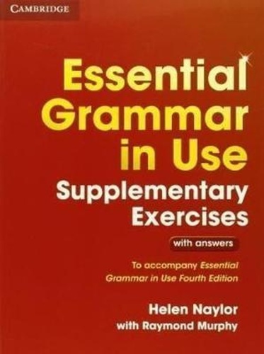 Essential Grammar in Use Supplementary Exercises