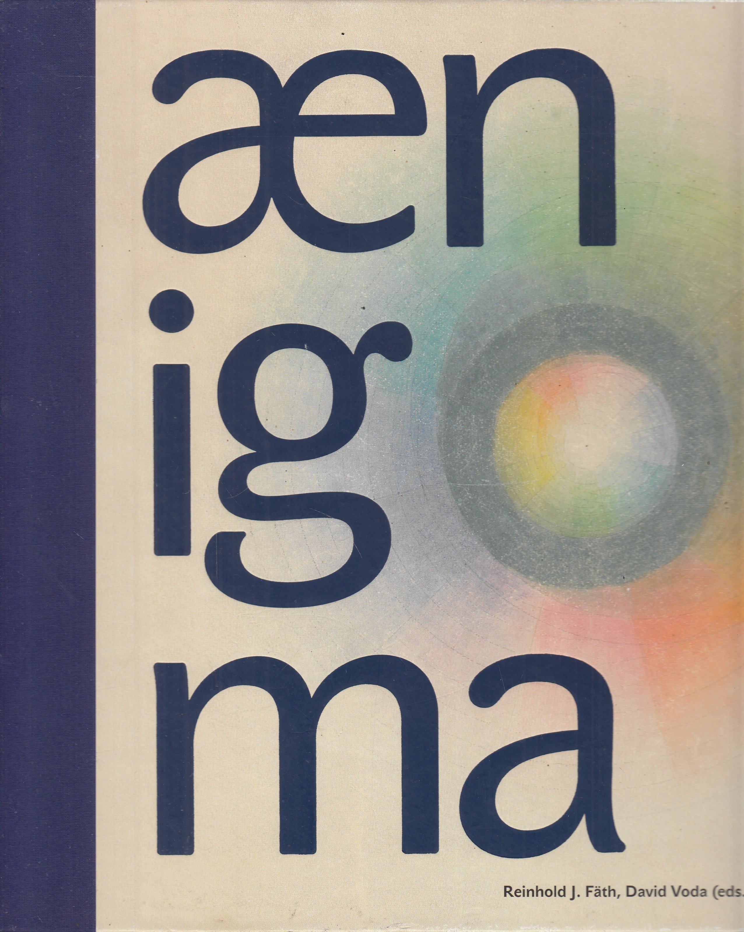 Aenigma : One Hundred Years of Anthroposophical Art