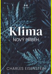 Klima : nový příběh