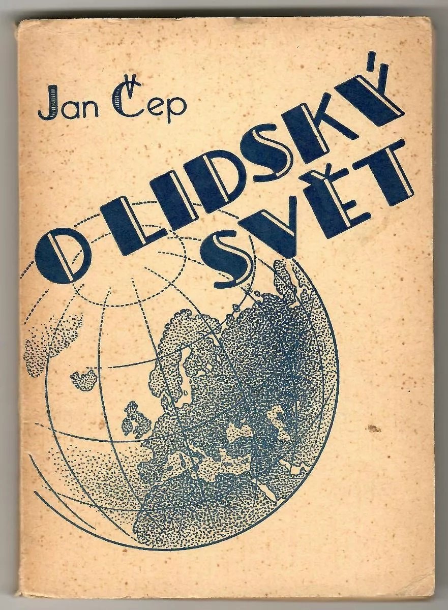 O lidský svět : rozhlasové úvahy, exil PODPIS Jan Čep 11.6. 1962