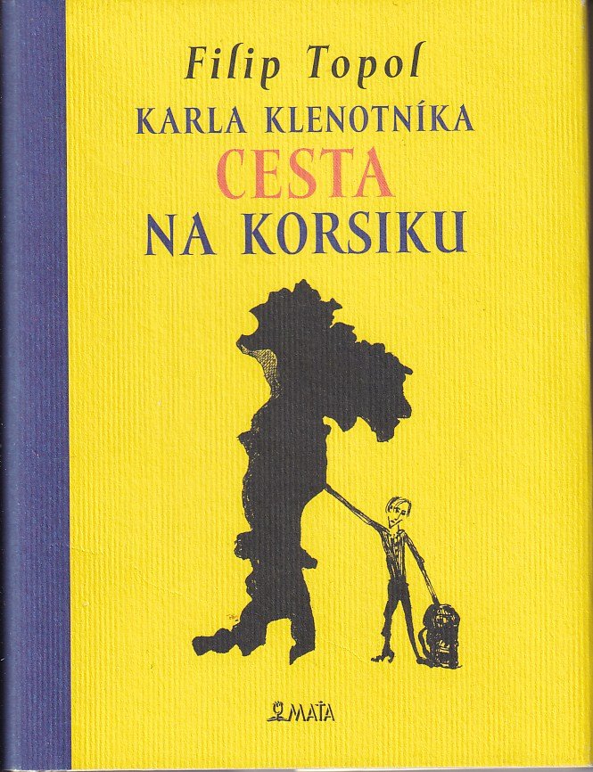 Karla Klenotníka cesta na Korsiku